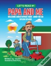 Papa And Me