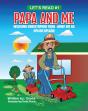 Papa And Me - Preview