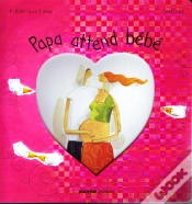 Capa do artigo Papa Attend Un Bébé