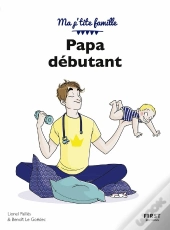 Papa Débutant (10e Édition)