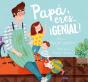 Papá, Eres... ¡Genial! - Preview