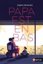 Papa Est En Bas - Preview