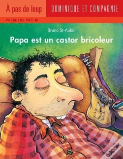 Capa do artigo Papa Est Un Castor Bricoleur