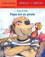 Papa Est Un Pirate - Preview