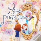 Capa do artigo Papa Est Une Princesse