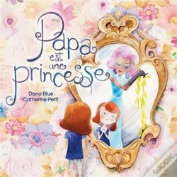 Capa do artigo Papa Est Une Princesse