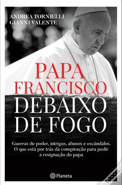 Capa do artigo Papa Francisco Debaixo De Fogo