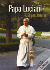 Capa do artigo Papa Luciani - 366 Pensamentos
