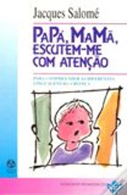 Capa do artigo Papá, Mamã, Escutem-me Com Atenção