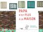 Papa N'Est Plus À La Maison - Preview