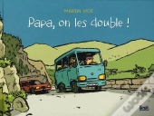 Papa, On Les Double