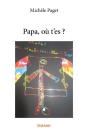 Papa, Ou T'Es ? - Preview