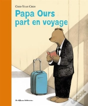 Capa do artigo Papa Ours Part En Voyage