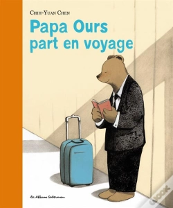 Capa do artigo Papa Ours Part En Voyage