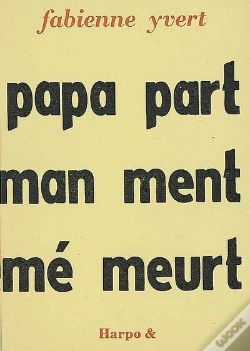 Capa do artigo Papa Part, Maman Ment Même Meurt