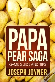 Capa do artigo Papa Pear Saga Game Guide And Tips