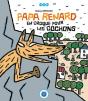 Papa Renard En Croque Pour Les Cochons - Preview