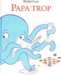 Papa Trop - Preview