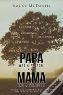Papa Was A Pastor, And Mama Was A Minister