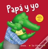 Papá Y Yo