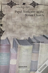 Papal Authority In The Syrian Church