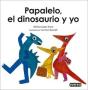 Papalelo El Dinosaurio Y Yo - Preview