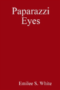 Paparazzi Eyes - Preview