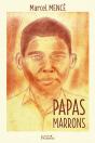 Papas Marrons - Preview