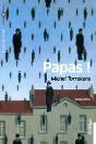 Papas ! - Preview