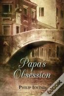 Papa'S Obsession