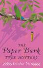 Paper Bark Tree Mystery - Preview
