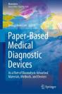 Paper-Based Medical Diagnostic Devices - Preview