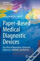 Paper-Based Medical Diagnostic Devices