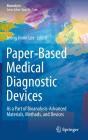 Paper-Based Medical Diagnostic Devices - Preview