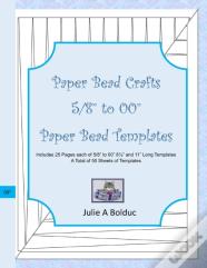 Paper Bead Crafts 5/8" To 00" Paper Bead Templates