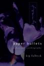 Paper Bullets - Preview