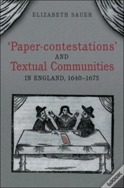 Capa do artigo 'Paper-Contestations' And Textual Communities In England, 1640-1675