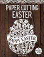 Paper Cutting Easter - Preview
