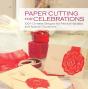 Paper Cutting For Celebrations - Preview