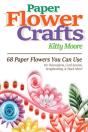 Paper Flower Crafts (2nd Edition) - Preview