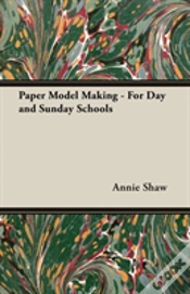 Capa do artigo Paper Model Making - For Day And Sunday Schools