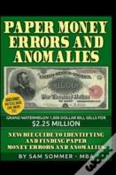 Paper Money Errors And Anomalies