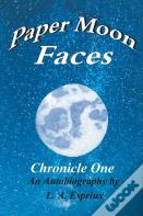 Paper Moon Faces