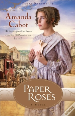 Capa do artigo Paper Roses (Texas Dreams Book #1)