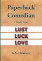 Paperback Comedian: A Novella Trilogy - Preview