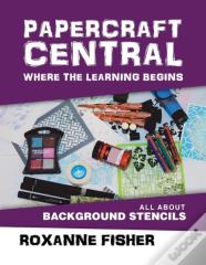 Papercraft Central - Where The Learning Begins