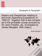 Papers And Despatches Relating To The Ar