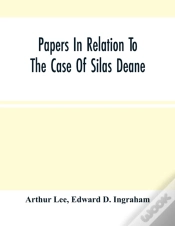 Capa do artigo Papers In Relation To The Case Of Silas Deane