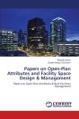 Papers On Open-Plan Attributes And Facility Space Design & Management - Preview