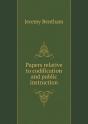 Papers Relative To Codification And Public Instruction - Preview